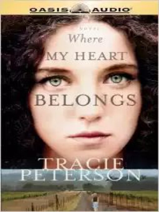 Title details for Where My Heart Belongs by Tracie Peterson - Available